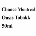 CHANCE MONTREAL Oasis Tobacco 50ml (0mg)